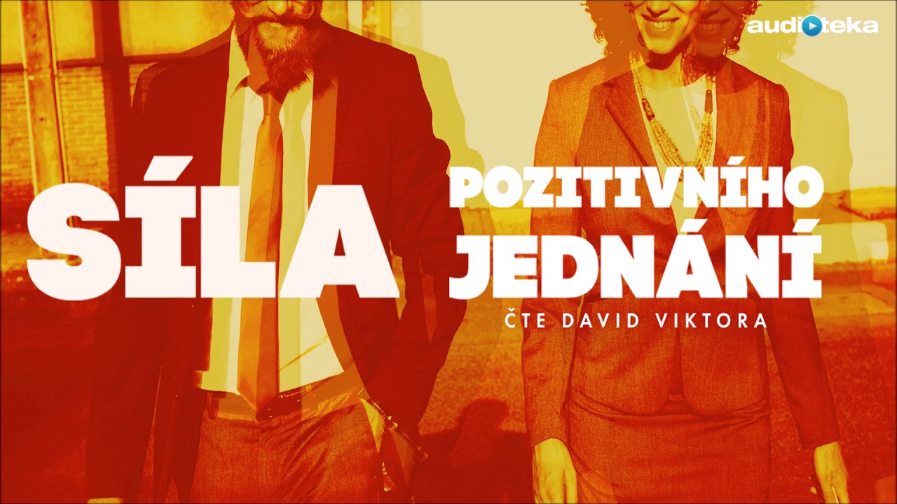 Napoleon Hill | Síla pozitivního jednání | Audiotéka.cz