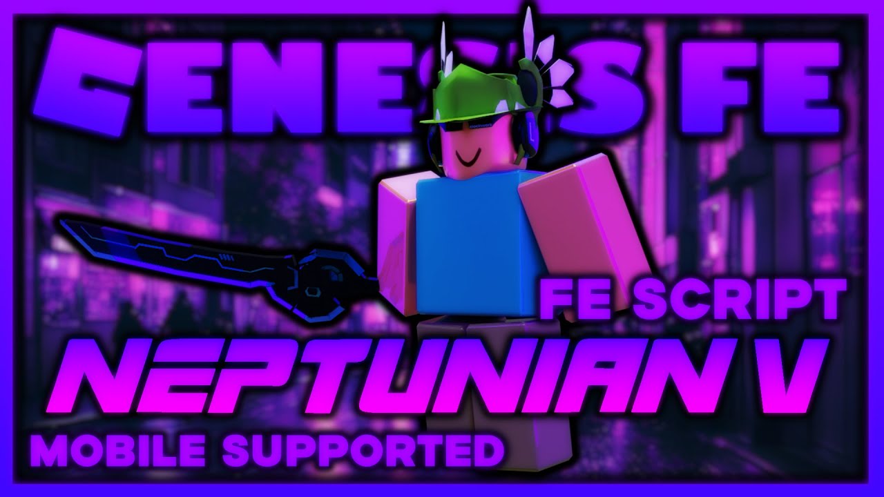 ROBLOX FE NEPTUNIAN SWORD SCRIPT FDLESS UPDATE | MOBILE SUPPORTED | FLING | R6 & R15 | FREE |