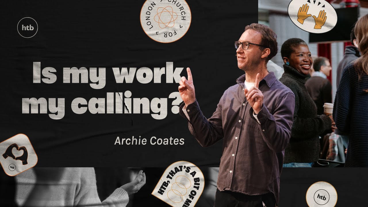 Is My Work a Calling? - Archie Coates | HTB Live Stream