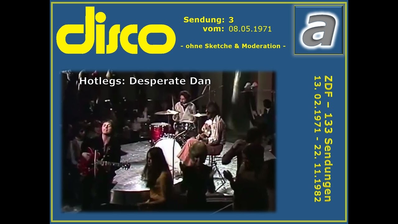 Hotlegs &ndash; Desperate Dan  (1971)