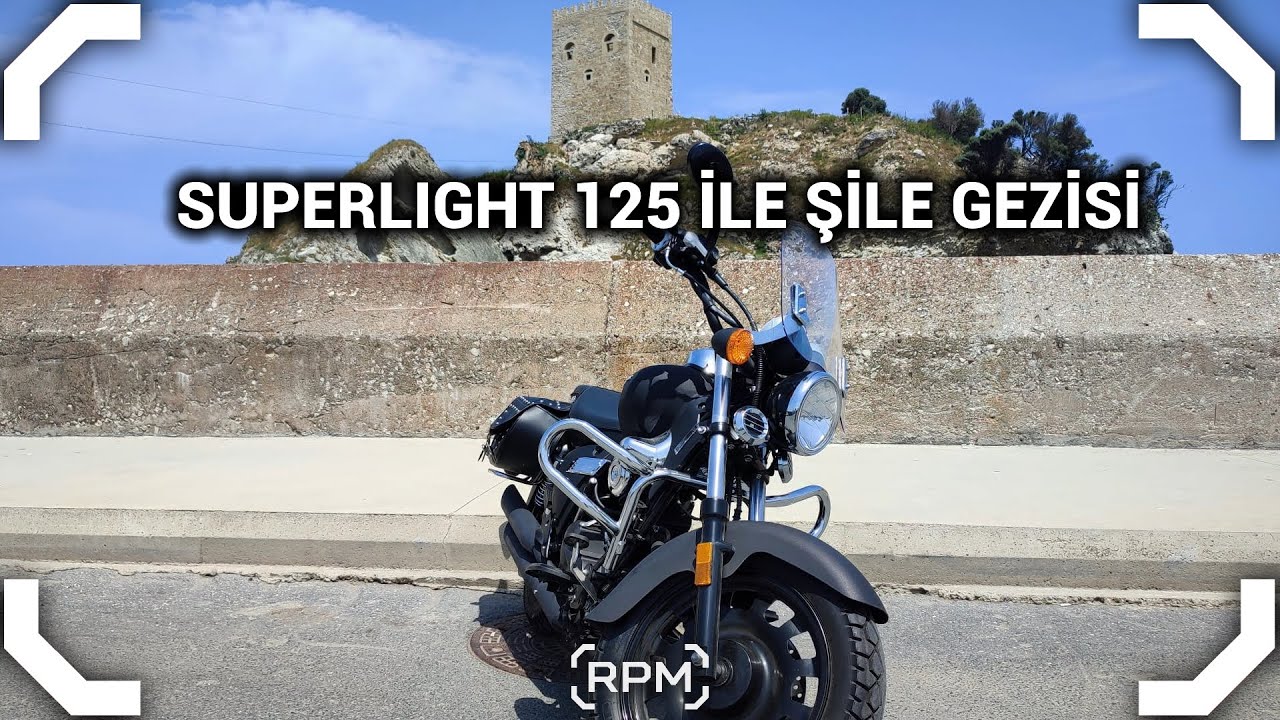 SUPERLIGHT 125 İLE GEZİYORUZ | ŞİLE | HAFTA SONU GAZLAMASI [RPM]
