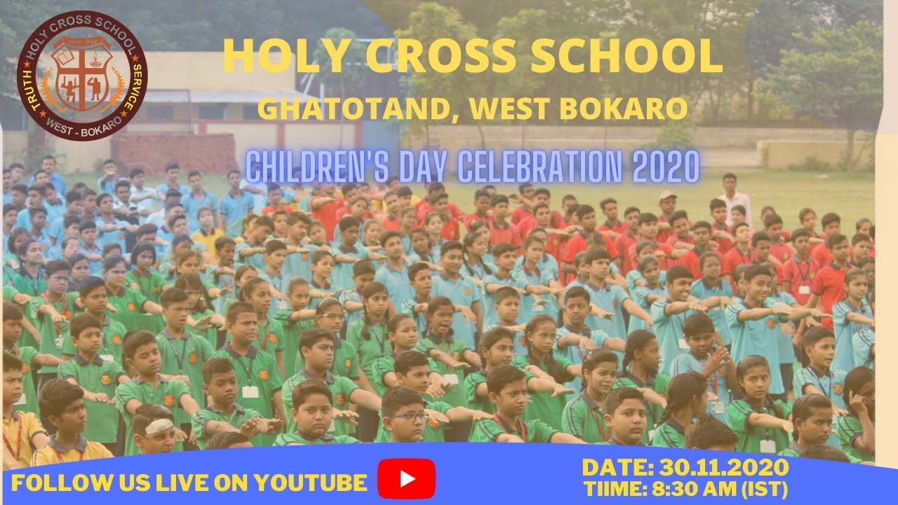 HOLY CROSS SCHOOL | CHILDREN'S DAY CELEBRATION 2020