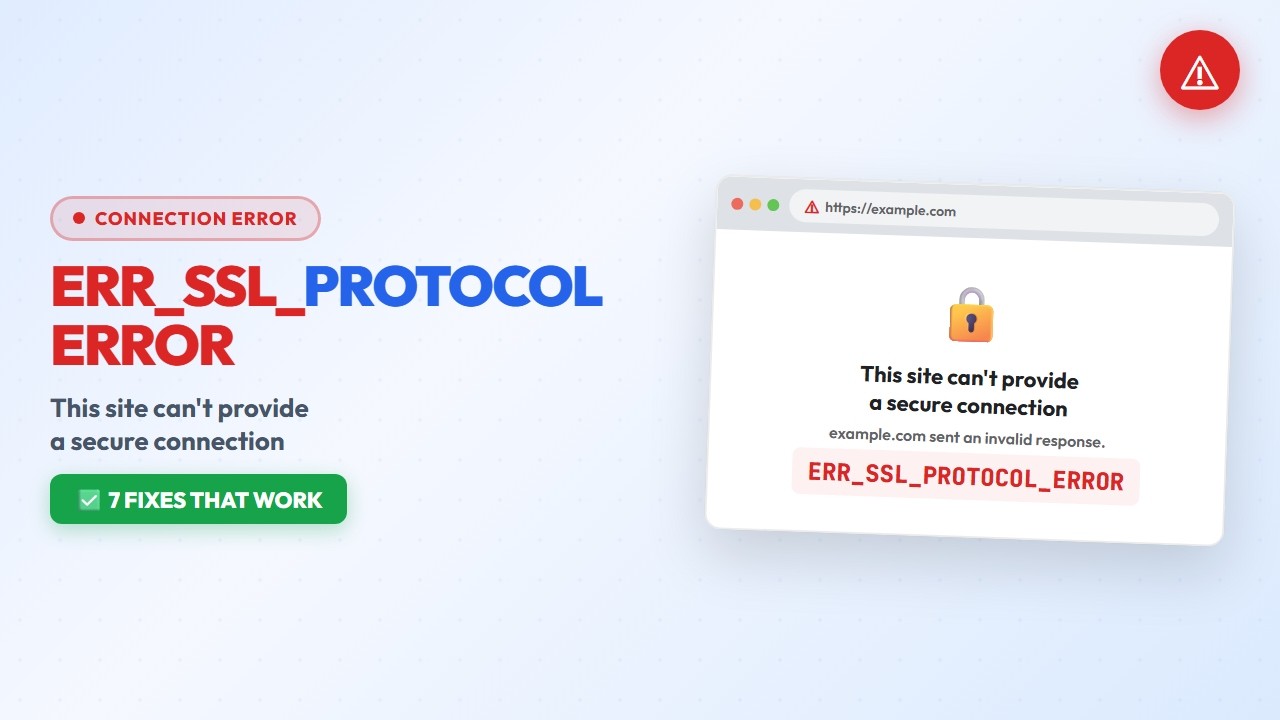 How to Fix ERR_SSL_PROTOCOL_ERROR in Chrome (7 Working Methods) | Complete Guide 2026