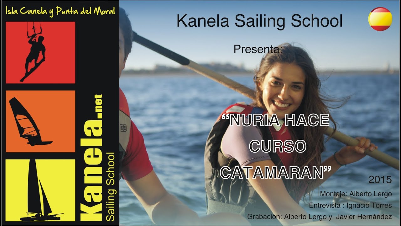 Nuria hace curso de catamarán en Kanela Sailing School , Isla Canela y Punta del Moral