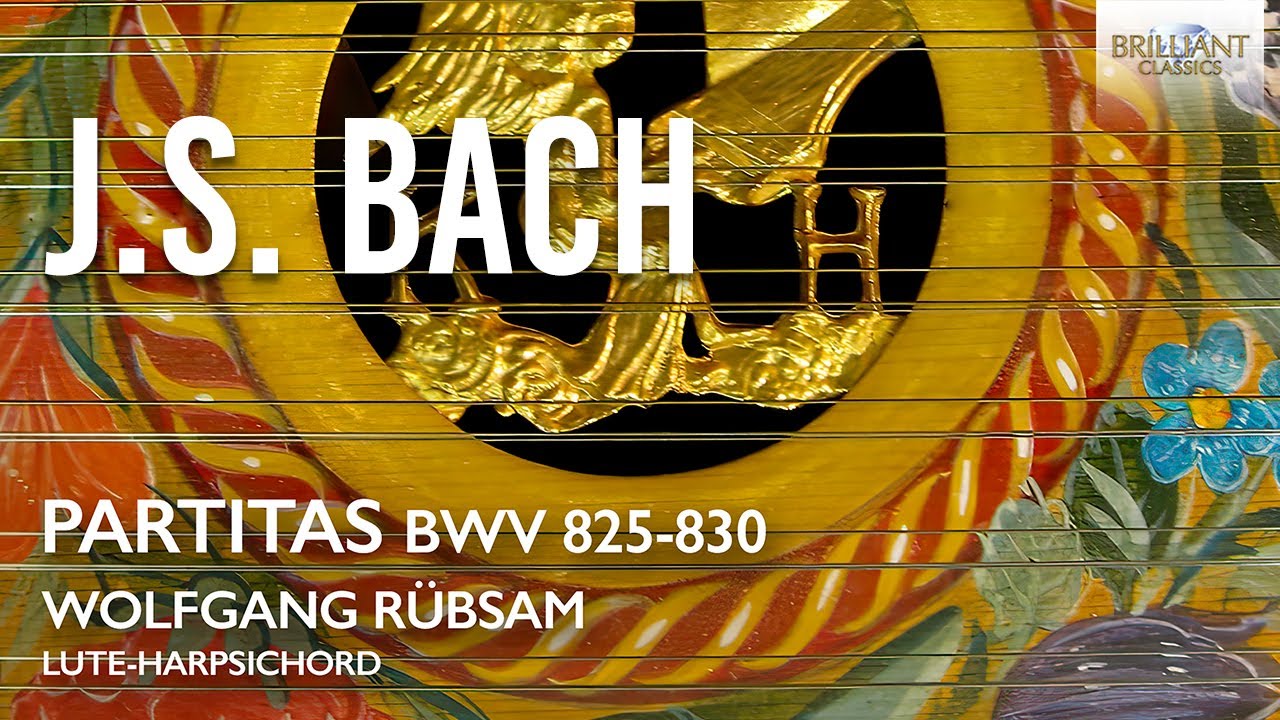 J.S. Bach: Partitas BWV 825-830