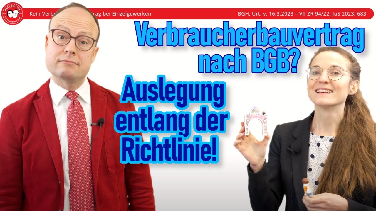 Verbraucherbauvertrag bei Einzelgewerk? Auslegung mit Hilfe der Verbraucherrechte-Richtlinie