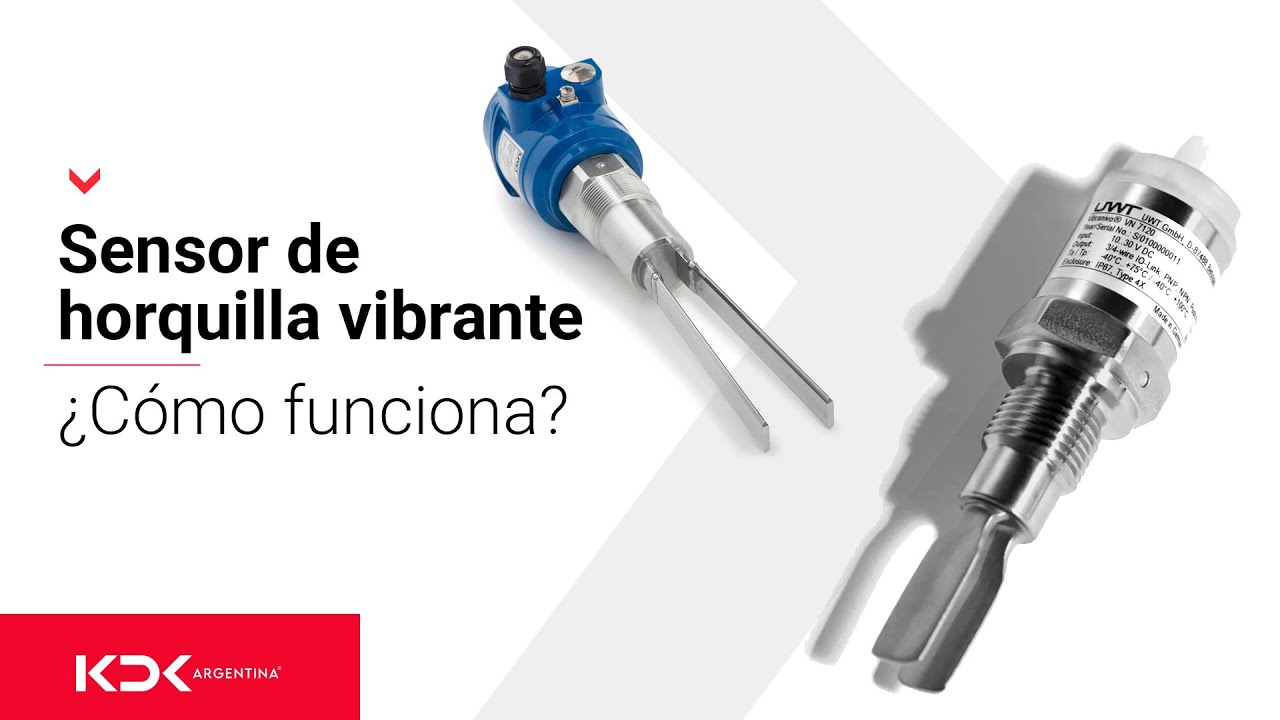 Sensores de Horquilla Vibrante ¿cómo funcionan?
