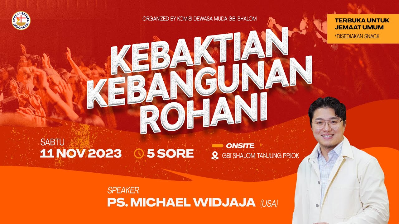 Ibadah KKR - Sabtu, 11 November 2023 Pkl. 17.00 WIB | Ps. Michael Widjaja