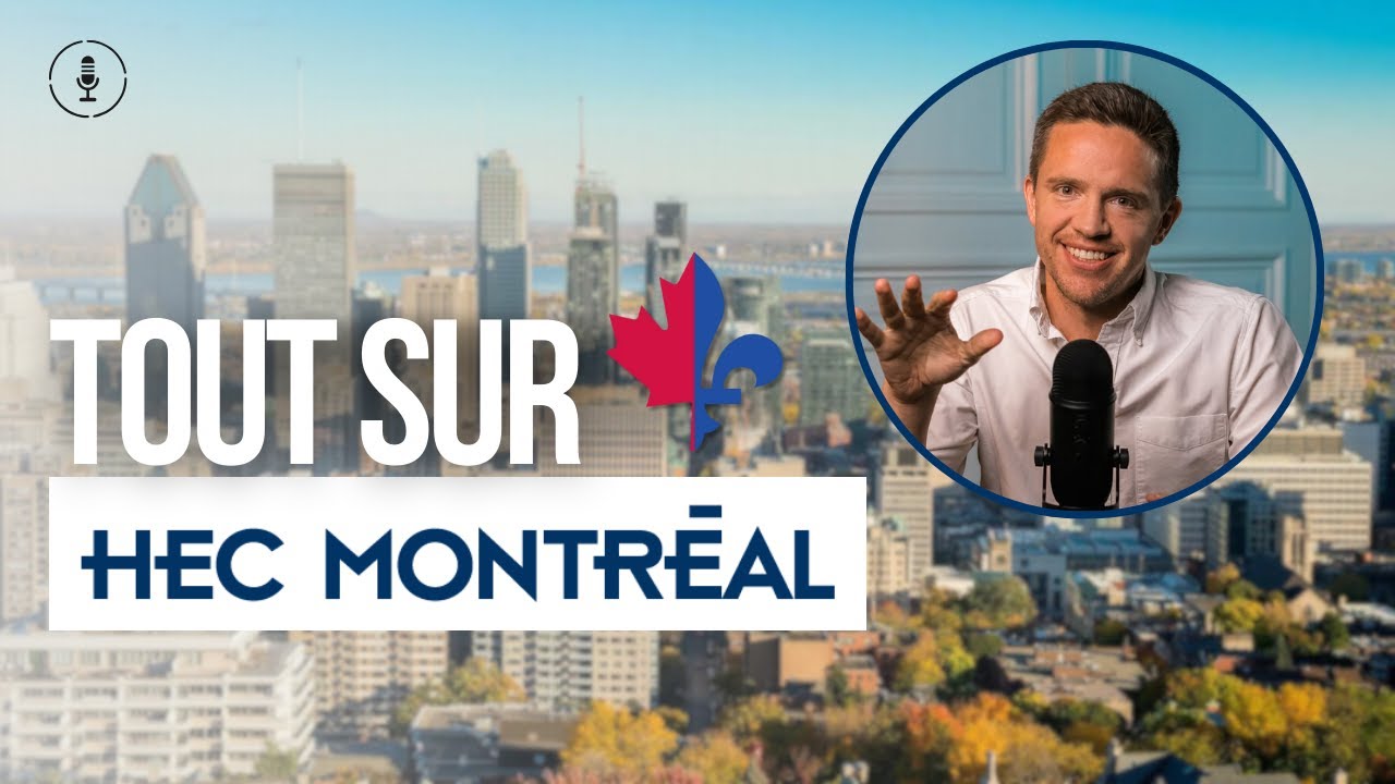 HEC Montréal : tout ce que tu dois savoir ! | Études universitaires au Québec