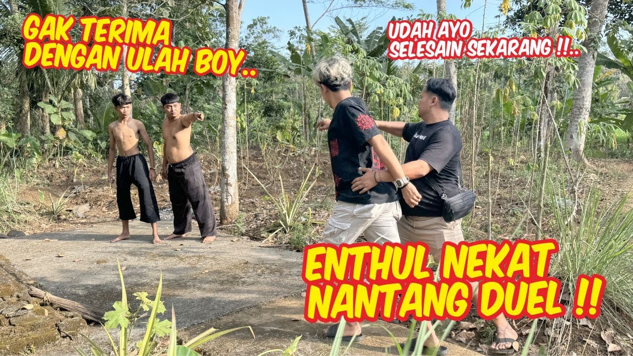 GAK TERIMA KARENA DIRENDAHKAN !! Enthul nantang duel Boy adu fisik