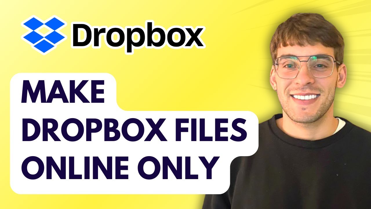 How to Make Dropbox Files Online Only [2026 Full Guide]