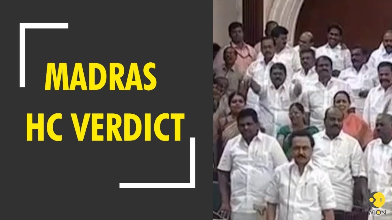 Madras High Court: All 18 AIADMK MLAs to remain disqualified