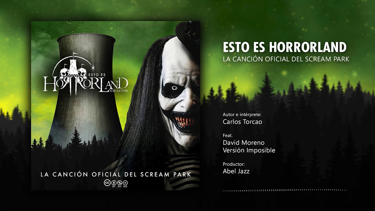 ESTO ES HORRORLAND | La canci&oacute;n oficial del Scream Park