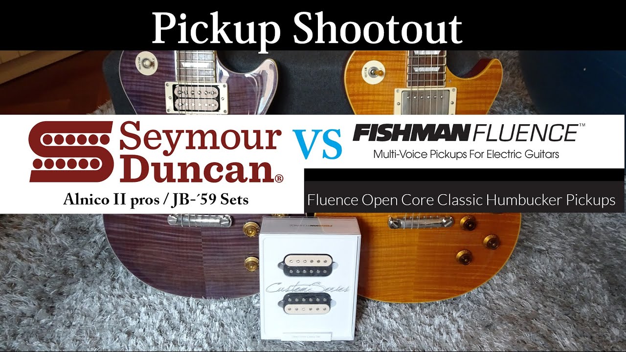 Fishman Fluence Classic or Seymour Duncan? Shootout Comparison