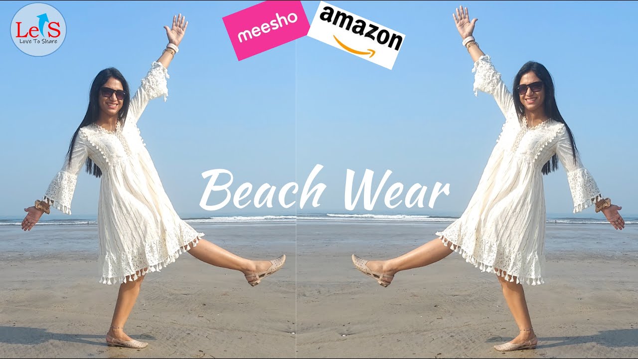 Stylish Beach Wear | Beach Outfits for Women | Amazon Beach Wear Haul | Love To Share | LeTS | EP2