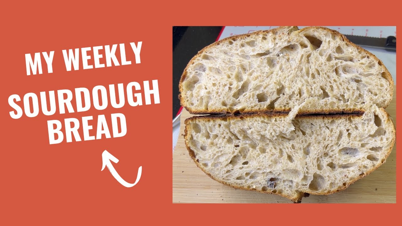 Join Me to Make My Weekly Sourdough Bread!
