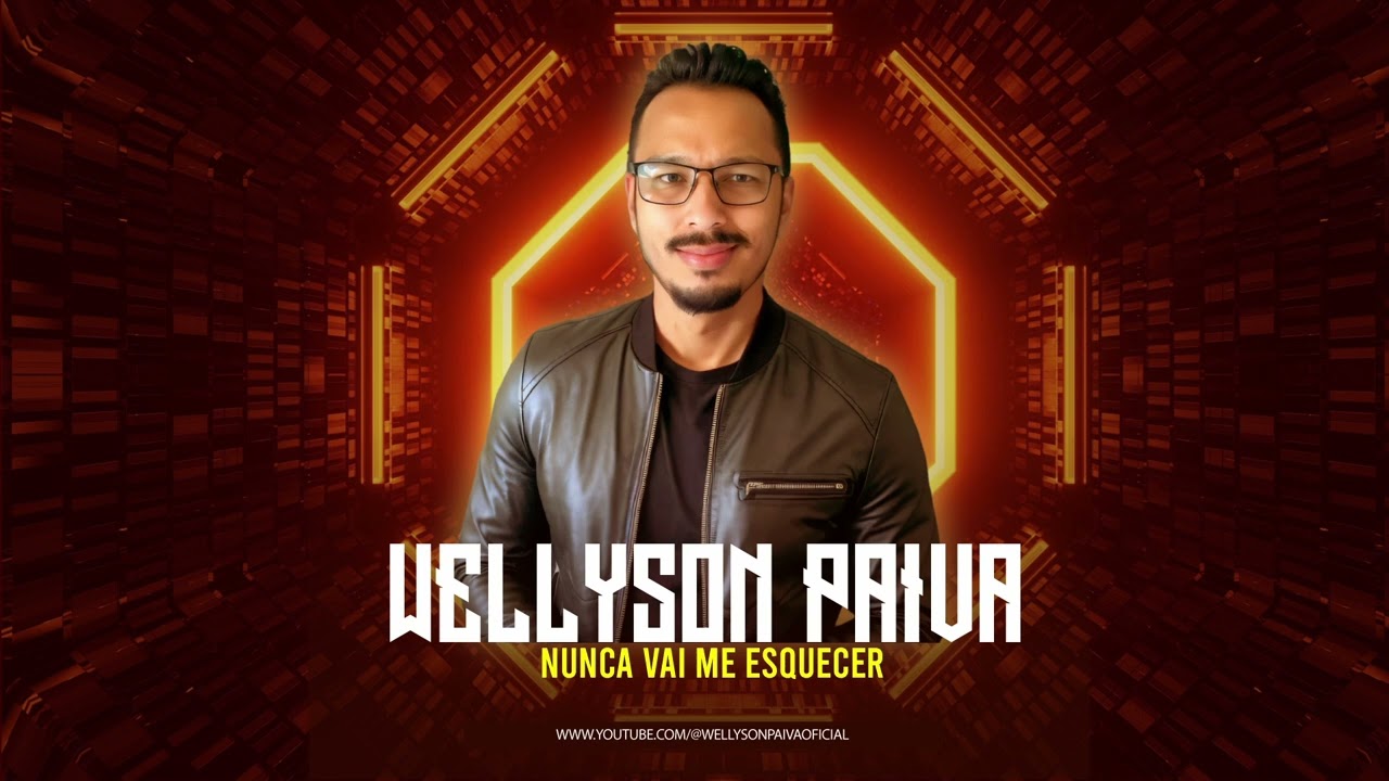 Wellyson Paiva - Nunca vai me esquecer (Melody)