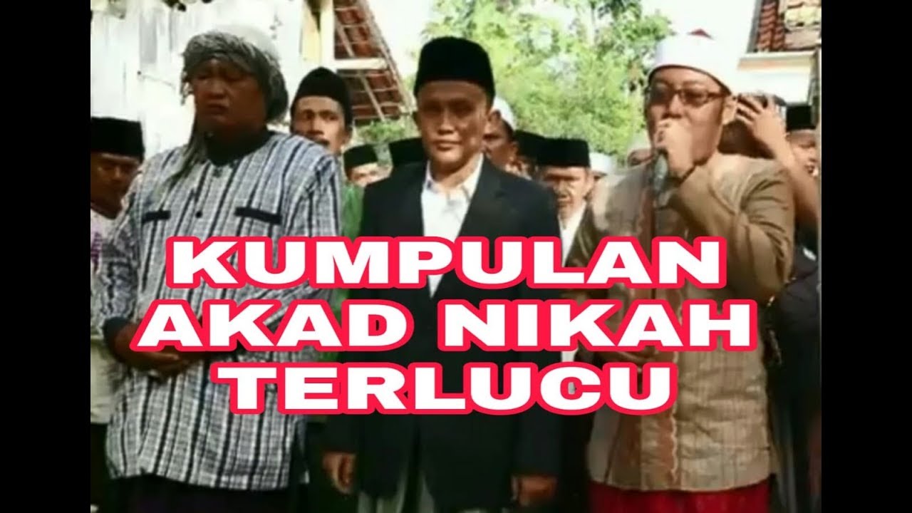 100% Ngakak : Kumpulan Akad Nikah Terlucu