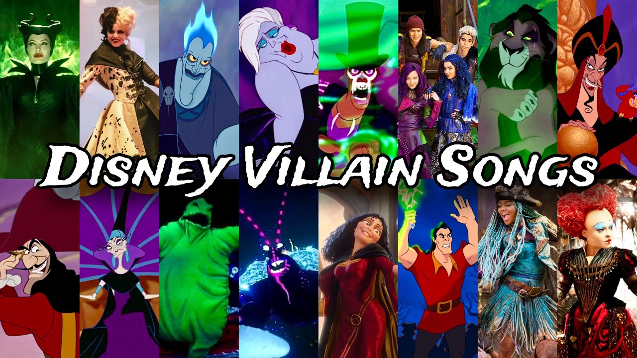 All Disney Villain Songs