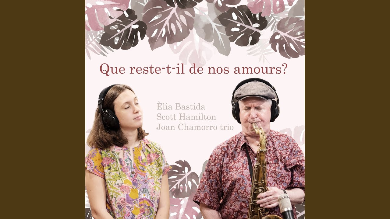 Que Reste-t-il de Nos Amours?