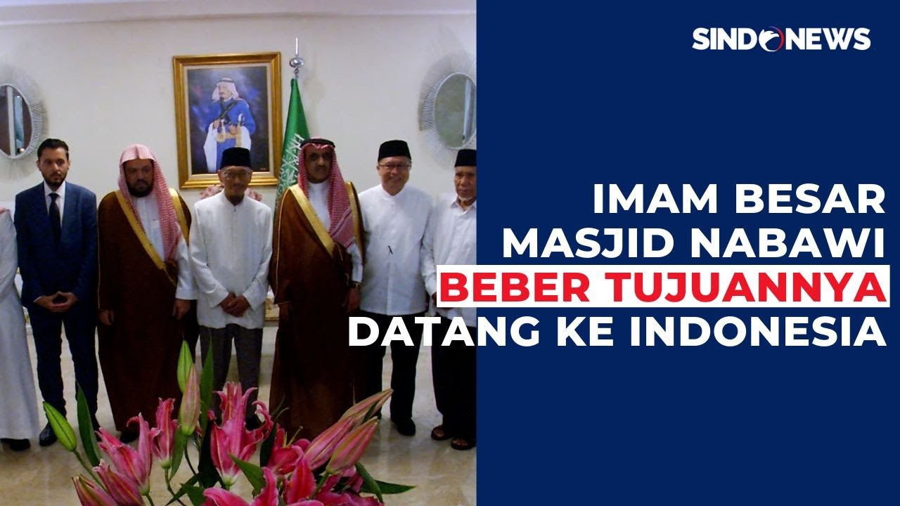 Imam Besar Masjid Nabawi Berkunjung ke Indonesia untuk Pererat Silaturahmi