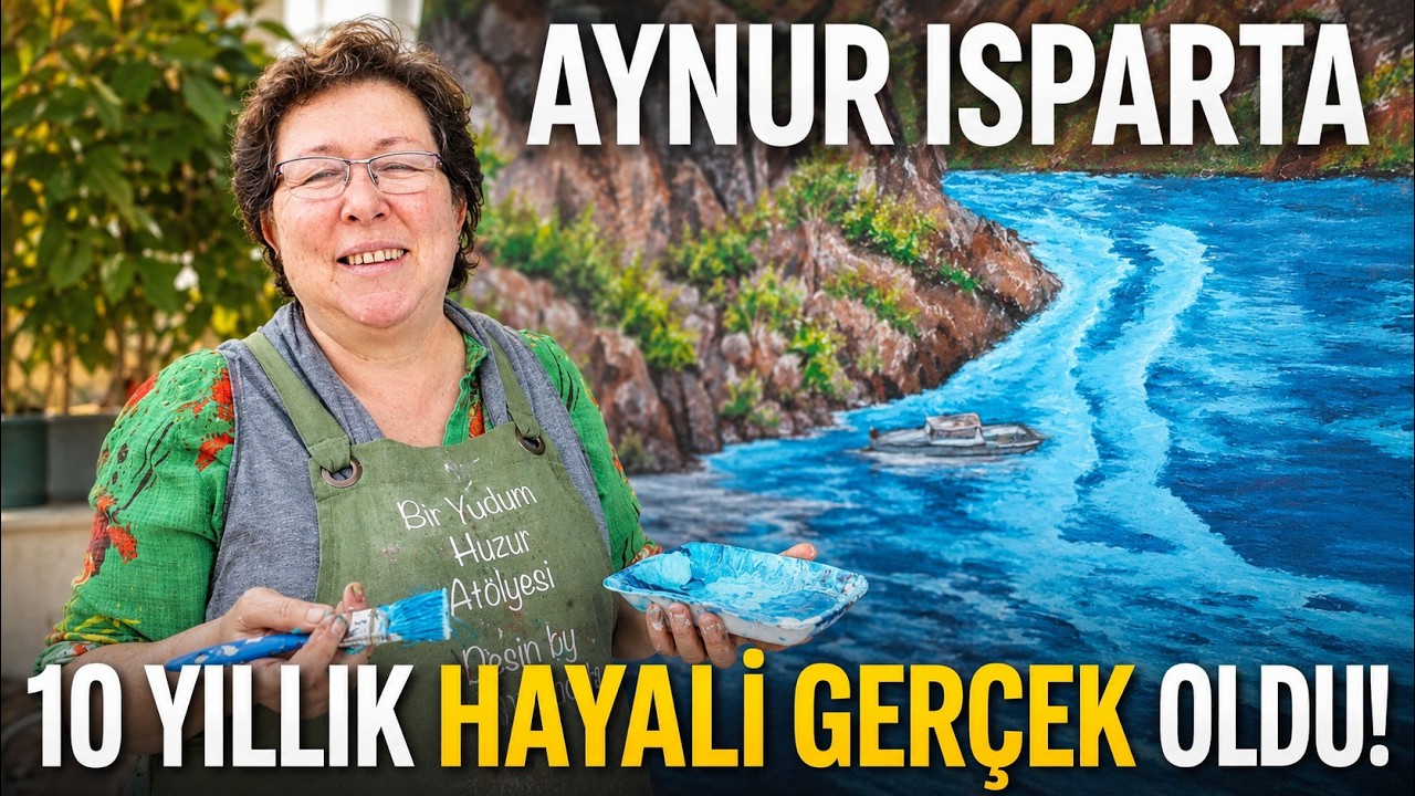 Gerçekleşen 10 Yıllık Hayal! Parkinson ve Tüm Zorlukları Aştı! Atölyesini Açtı! Aynur Isparta