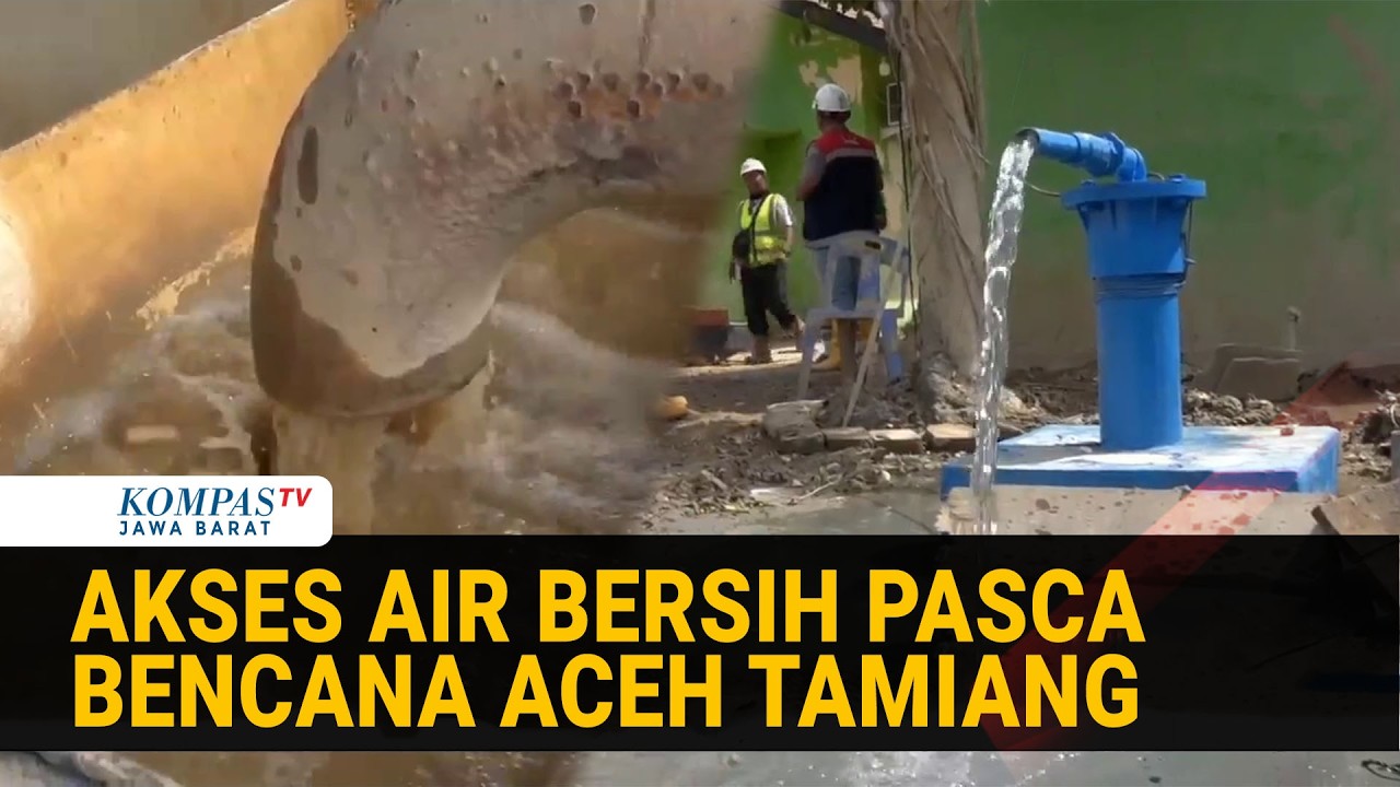 Pascabencana Aceh Tamiang Warga Kembali Merasakan Air Bersih