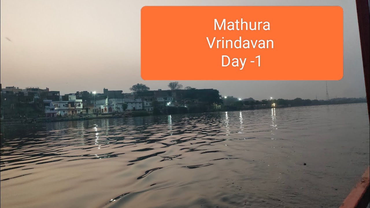 Mathura- Vrindavan Day 1 || Krishna Janmabhumi