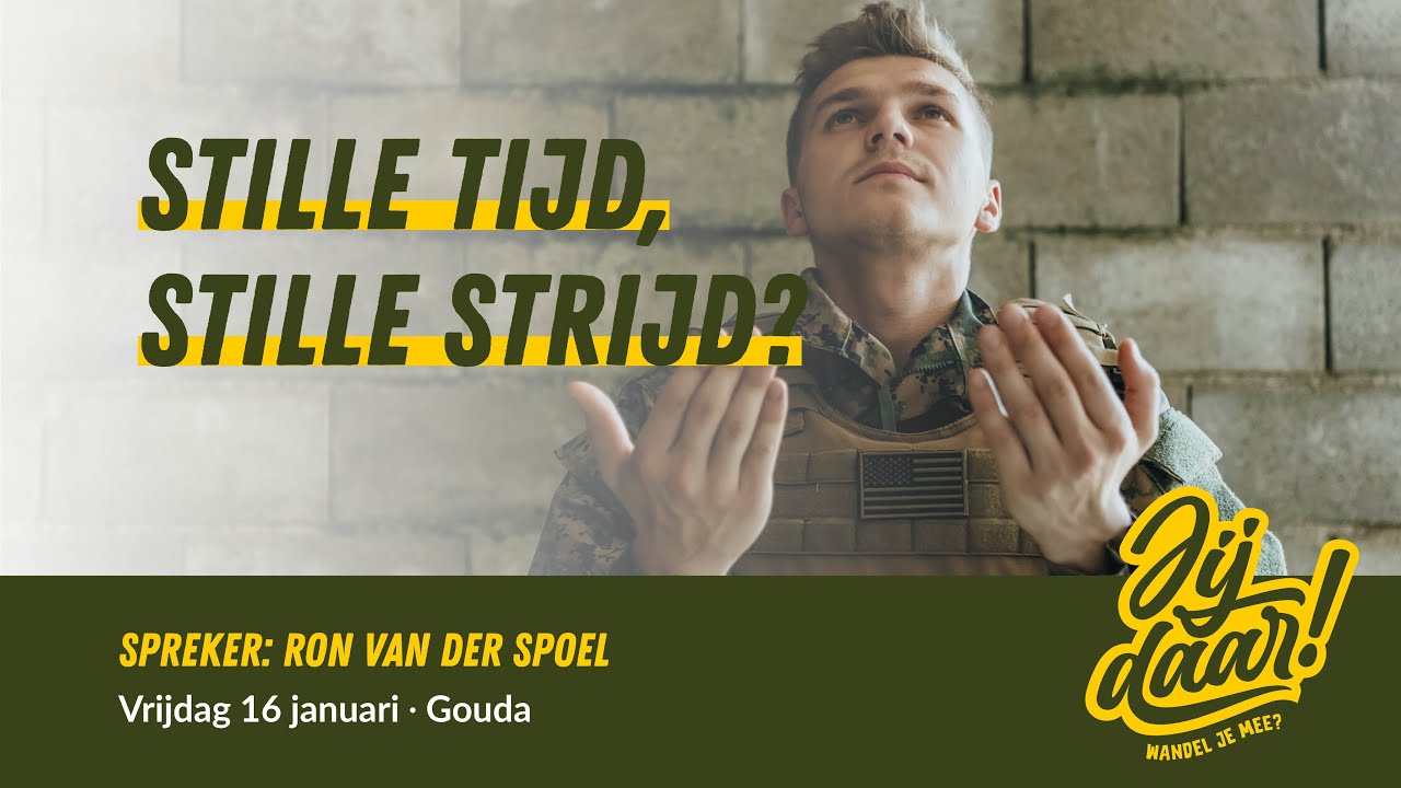 LIVE | Gouda | Stille tijd, stille strijd? | Ron van der Spoel | 16 januari 2026