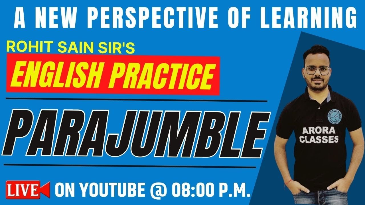 ENGLISH | PARAJUMBLE | TOPIC WISE DISCUSSION | DAY-1 | LIVE | 08:00 PM | MONDAY | BY ROHIT SIR