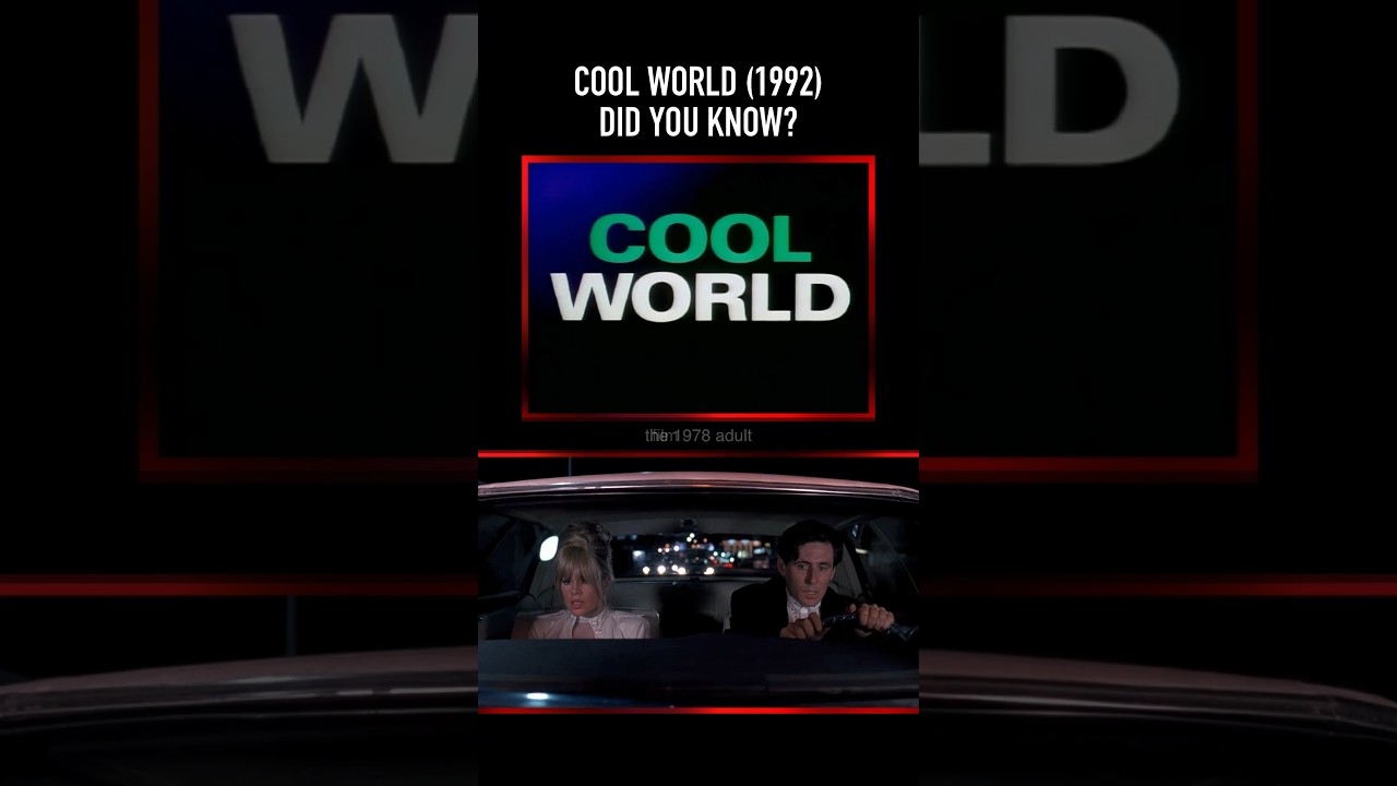 Did you know THIS about the original title of COOL WORLD (1992)?
