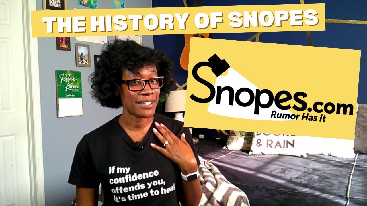 The History of Snopes