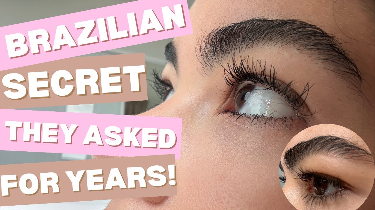 Every Makeup Artist Asks About My Lashes. The Brazilian Secret They Don’t  Know