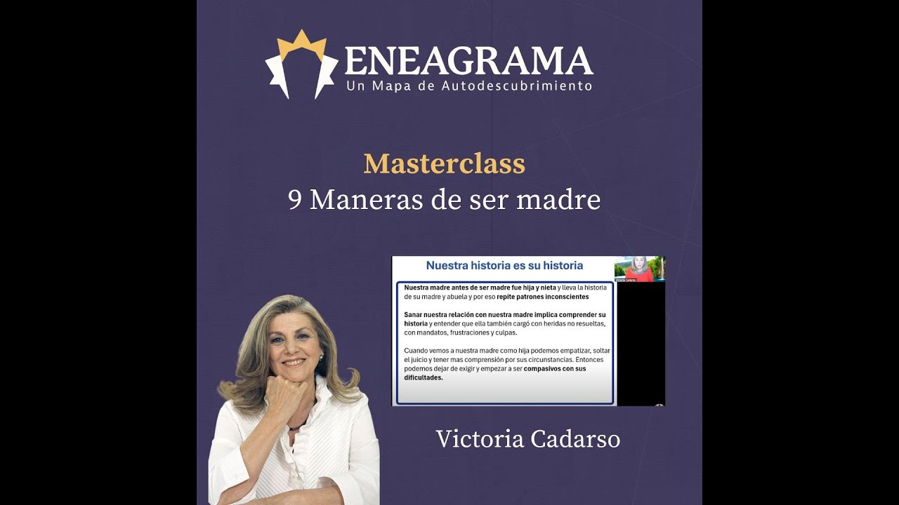 Masterclass Nueve maneras de ser madre. Con Victoria Cadarso