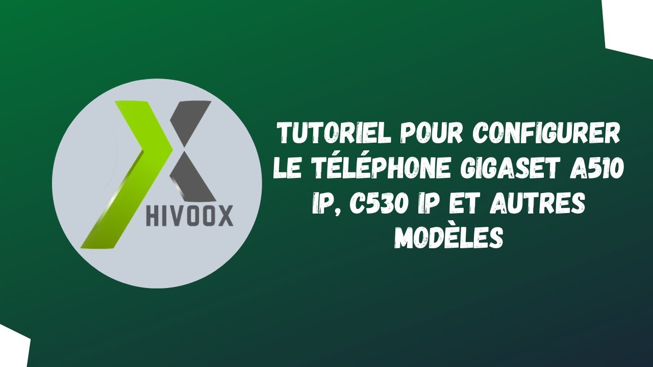 Français - Tutoriel pour configurer le téléphone Gigaset A510 IP, C530 IP et autres modèles 1