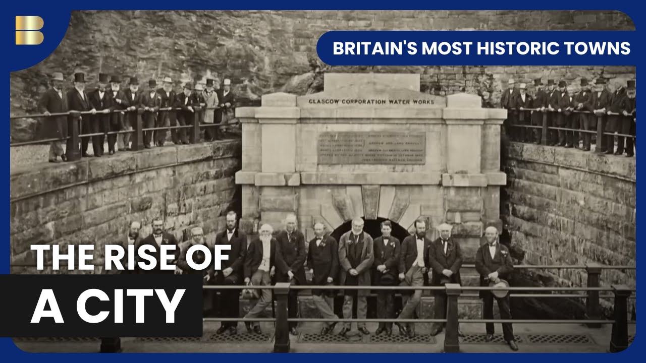 Glasgow’s Industrial Revolution | Britain's Most Historic Towns