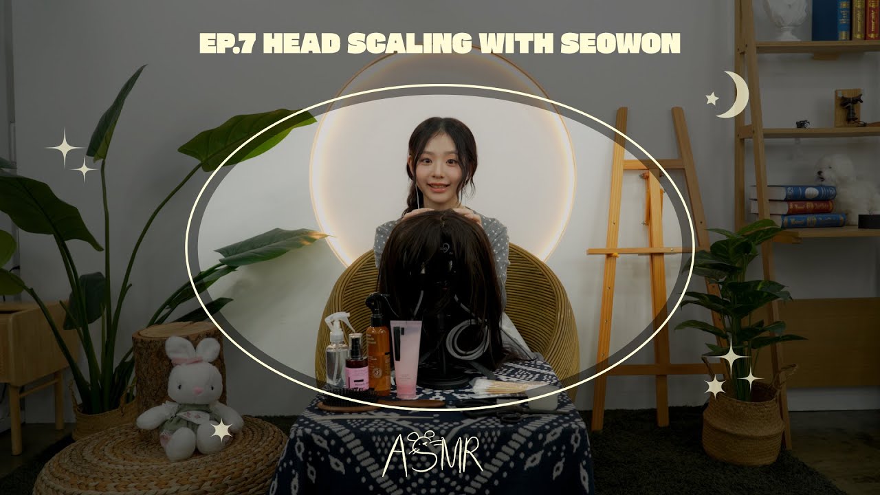 서원 ASMR 💤 | EP.07 두피부터 앞머리까지 제대로 관리해 드릴게요 💇‍♀️