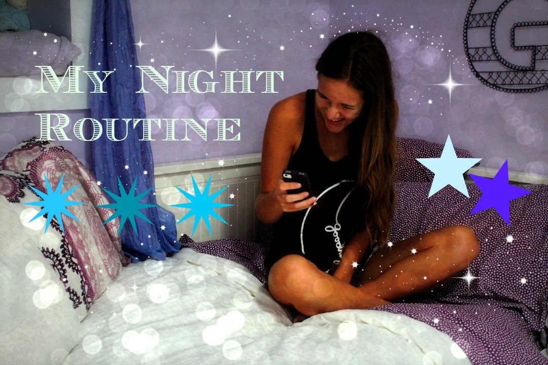 My Night Routine, Summer Edition!