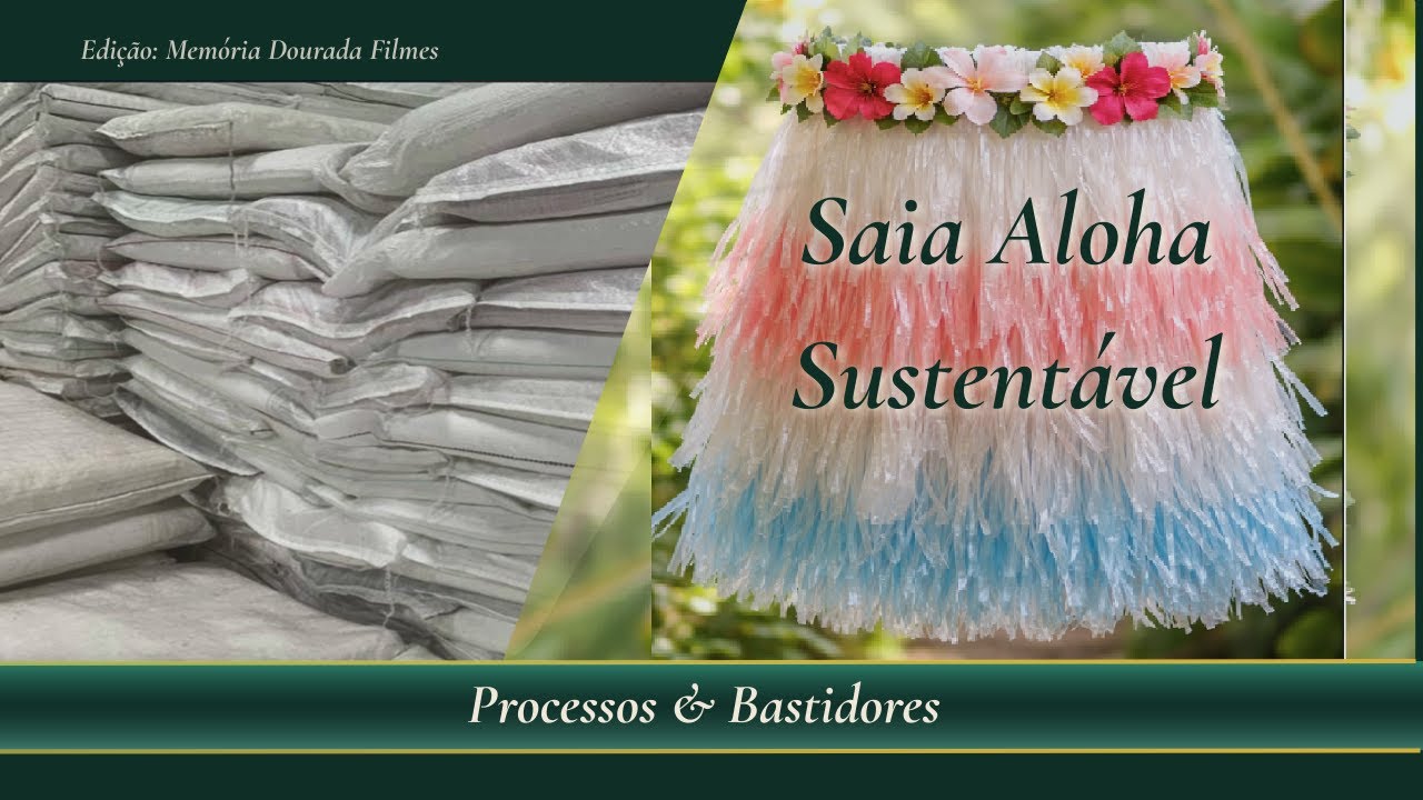 Saia Aloha | Processo artesanal com materiais recicláveis