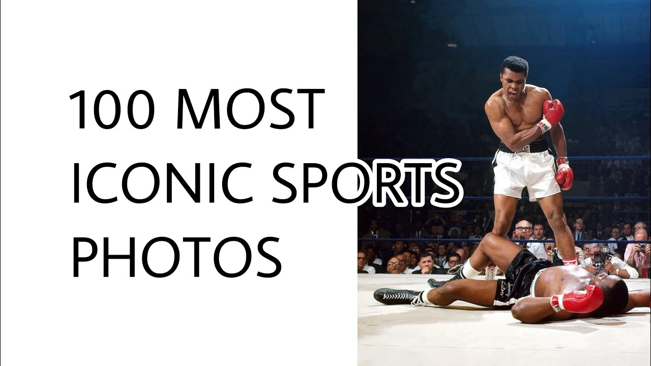 100 Most Iconic Sports Photos