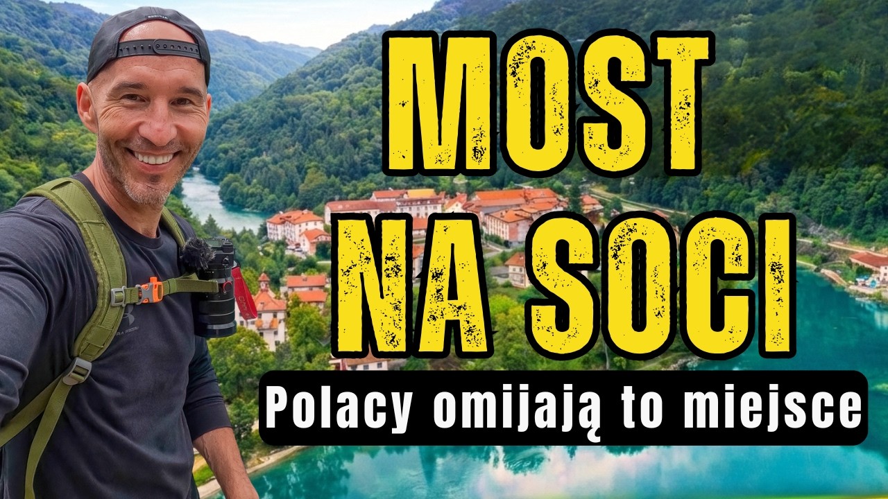 Dolina Soczy: Jak zaplanować trekking idealny? Słowenia