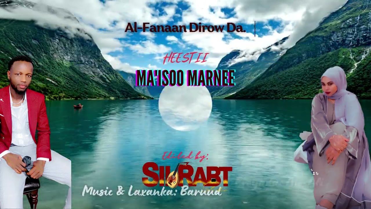 Al-fanaan Dirow Da / Ma'isoo Marnee