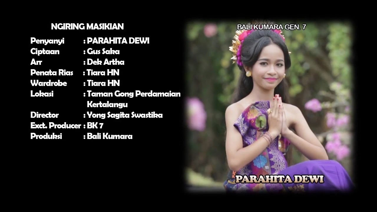 Parahita Dewi -  Ngiring Masikian