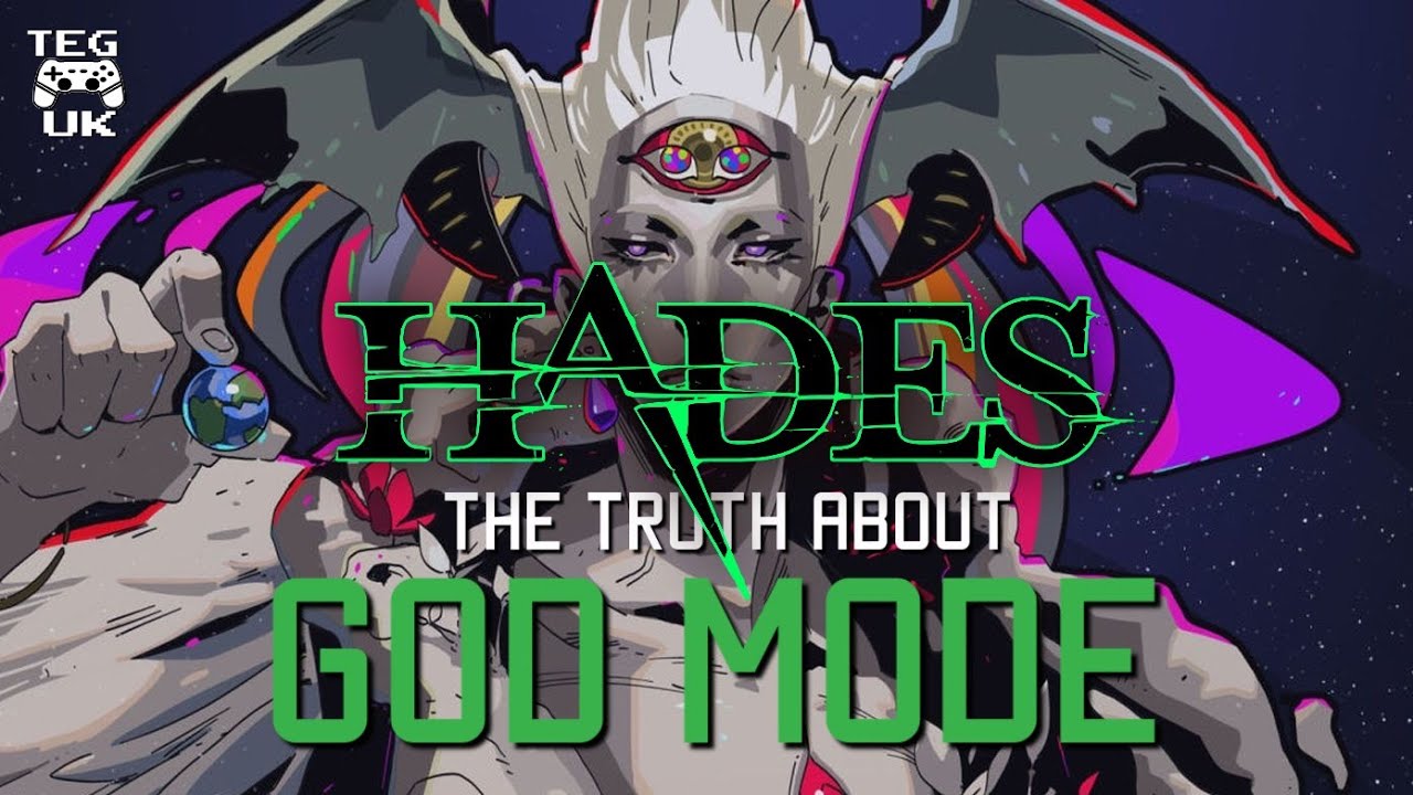 HADES - The Truth About God Mode