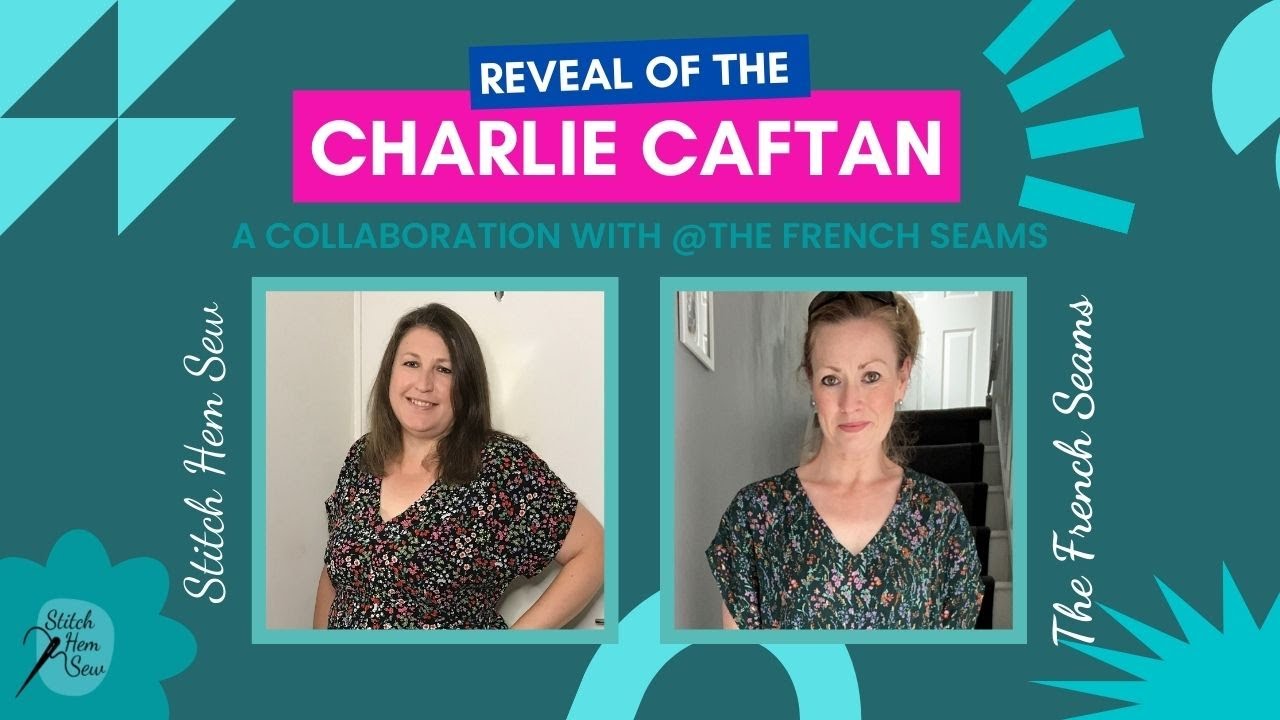 Reveal of the Charlie Caftan - A colloboration with the @TheFrenchSeams_vlog