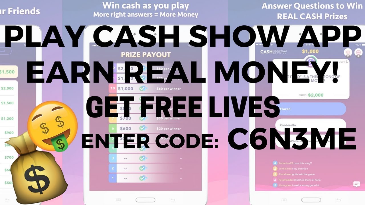 You Can Win Real Money 🤑💰 Play The Cash Show Live | Get Free Lives Enter Code: C6N3ME