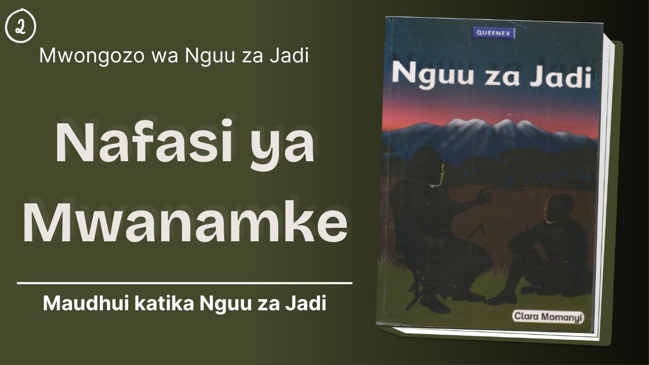 Nafasi ya Mwanamke- Maudhui Katika Nguu Za Jadi