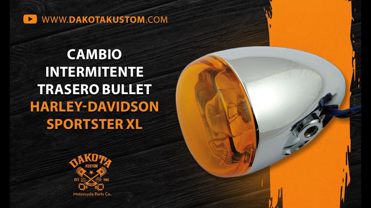 Cambio Intermitente Trasero Bullet Harley-Davidson Sportster XL - Dakota Kustom