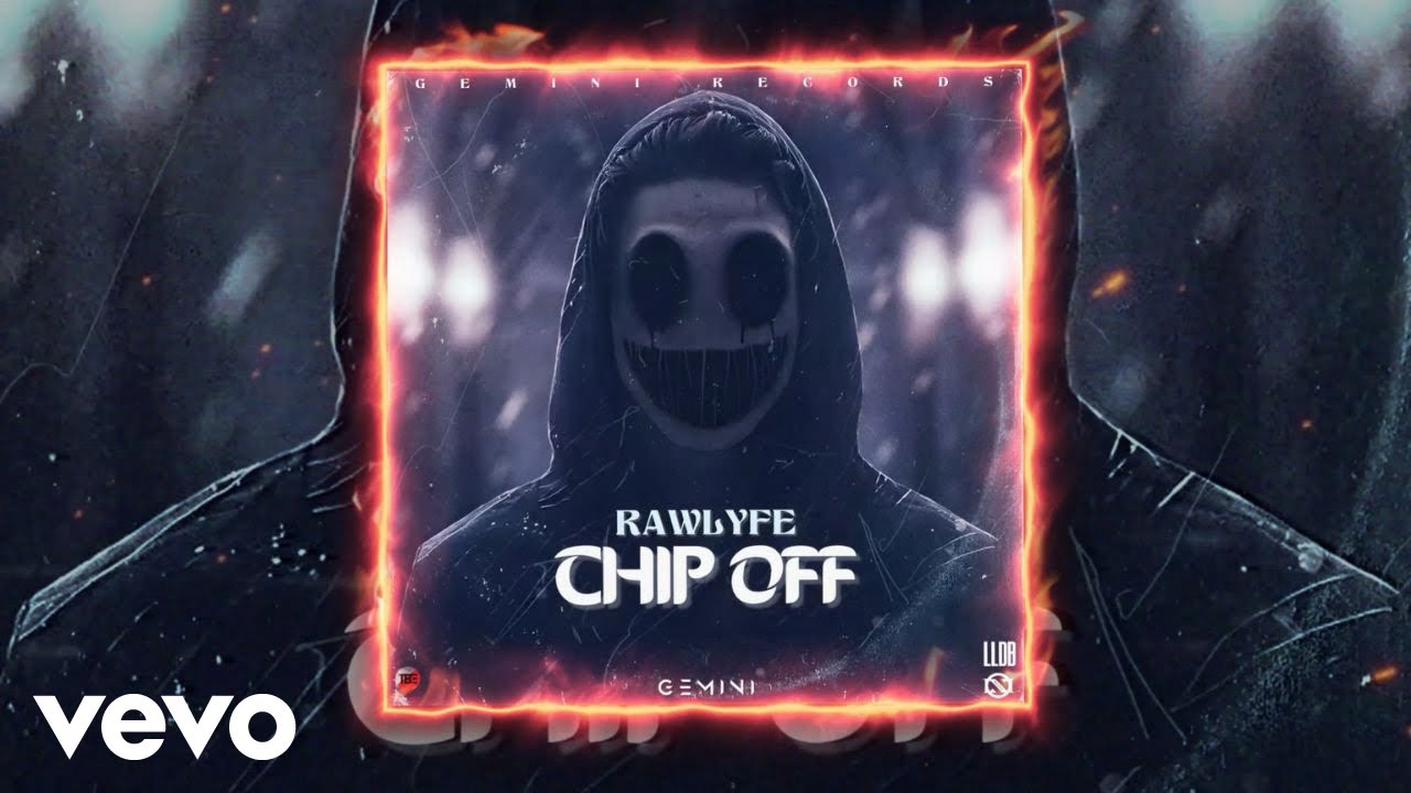 Rawlyfe - Chip Off