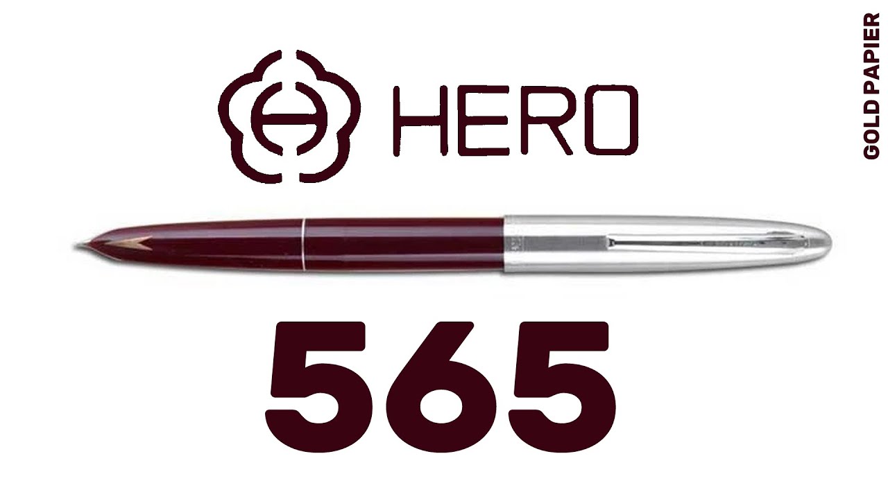 Recensione penna stilografica HERO 565 